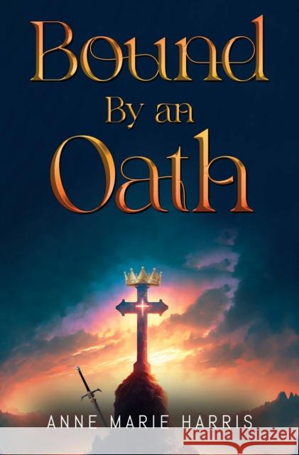 Bound by an Oath Anne Marie Harris 9781837942244 Vanguard Press - książka