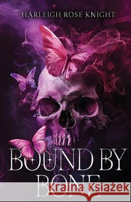 Bound by Bone Harleigh Rose Knight 9781963934137 Harleigh Rose Knight - książka