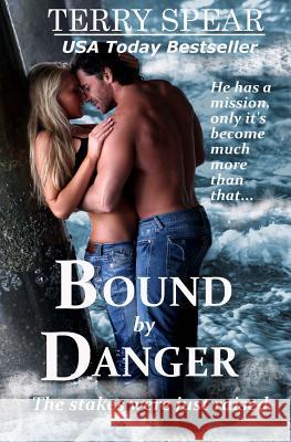 Bound by Danger Terry Spear 9781482561449 Createspace - książka