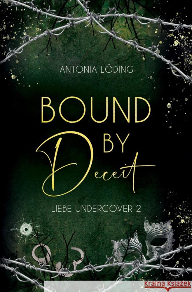 Bound by Deceit Löding, Antonia 9783759294746 via tolino media - książka