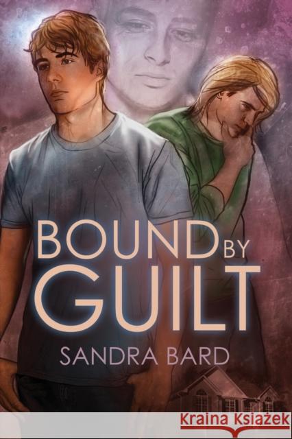 Bound by Guilt Sandra Bard   9781623804961 Dreamspinner Press - książka