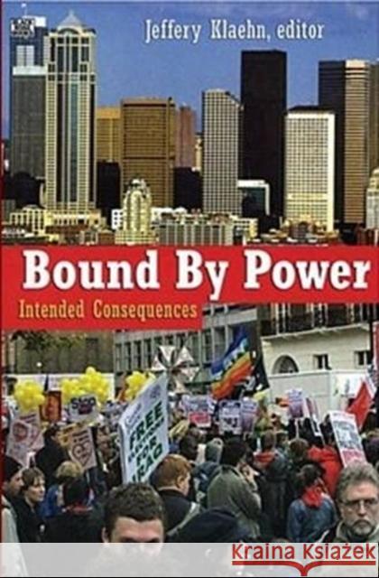 Bound by Power Jeffery Klaehn 9781551642826 Black Rose Books - książka