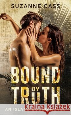 Bound by Truth Suzanne Cass 9780648266891 Suzanne Cass - książka