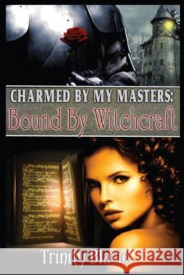 Bound By Witchcraft Designs, Insatiable 9781535399197 Createspace Independent Publishing Platform - książka