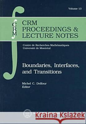 Boundaries, Interfaces and Transitions  9780821805053 American Mathematical Society - książka