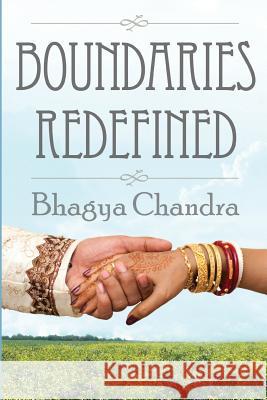 Boundaries Redefined Bhagya Chandra 9781522726418 Createspace Independent Publishing Platform - książka