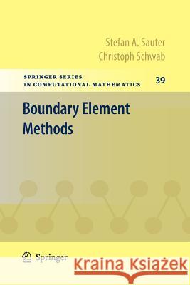 Boundary Element Methods Stefan A. Sauter Christoph Schwab 9783642265747 Springer - książka