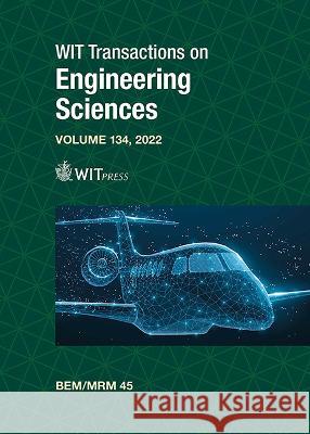 Boundary Elements and other Mesh Reduction Methods XLV Alexander Cheng 9781784664596 WIT Press - książka