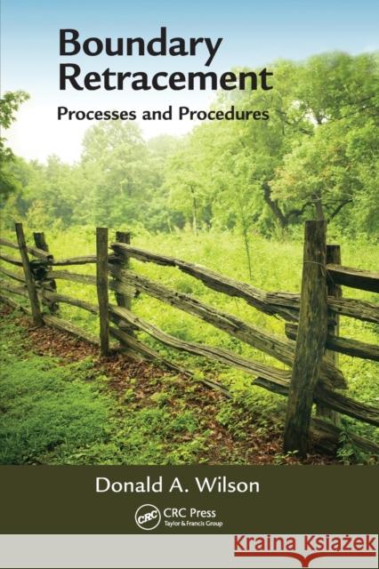 Boundary Retracement: Processes and Procedures Donald A. Wilson 9780367573881 CRC Press - książka