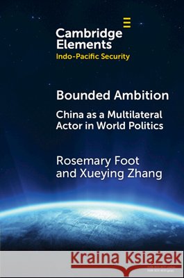 Bounded Ambition Xueying (Fudan University) Zhang 9781009740708 Cambridge University Press - książka