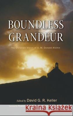 Boundless Grandeur Kallistos Ware, Archbishop Rowan Williams (Magdalene College Cambridge UK), David G R Keller 9781498203210 Pickwick Publications - książka