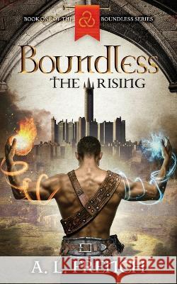 Boundless: The Rising A. L. French 9781739730604 Various Publishing - książka