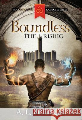 Boundless: The Rising A. L. French 9781739730628 Various Publishing - książka