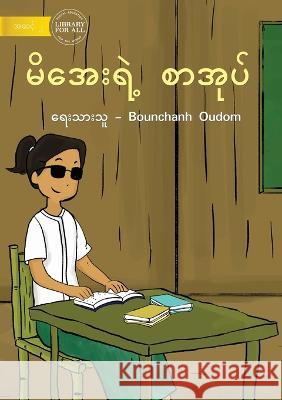 Bounmi's Book - မိအေးရဲ့ စာအုပ် Oudom, Bounchanh 9781922780201 Library for All - książka