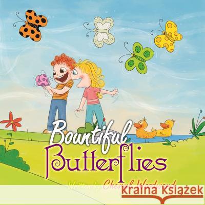 Bountiful Butterflies Cheryl Woodward 9781492881193 Createspace - książka