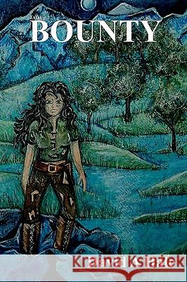 Bounty David A. Hale 9781449584917 Createspace - książka