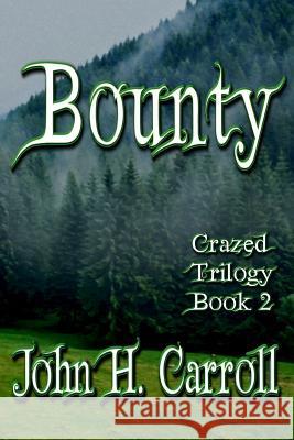Bounty John H. Carroll 9781794072114 Independently Published - książka
