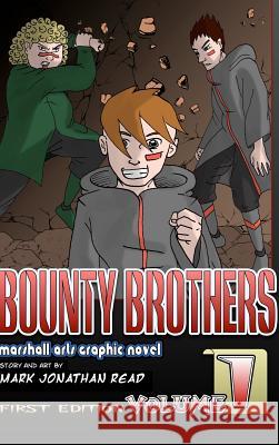 Bounty Brothers Mark Jonathan Read 9781367825062 Blurb - książka