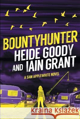 Bountyhunter Iain Grant, Heide Goody 9798838427298 Independently Published - książka