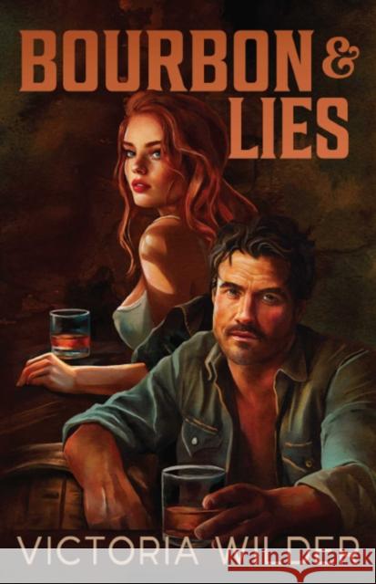 Bourbon and Lies Victoria Wilder 9781761821226 Atria Australia - książka