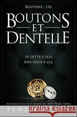 Boutons et Dentelle Penelope Sky 9781973787945 Createspace Independent Publishing Platform - książka