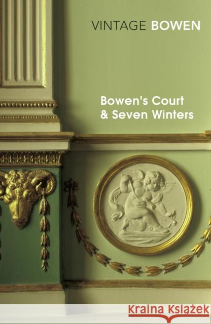 Bowen's Court & Seven Winters Elizabeth Bowen 9780099287797 Vintage Publishing - książka