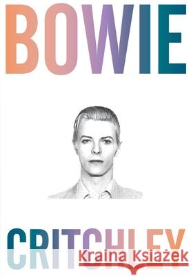 Bowie Simon Critchley 9781944869144 Or Books - książka