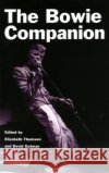 Bowie Comp PB Thomson, Elizabeth 9780306807077 Da Capo Press