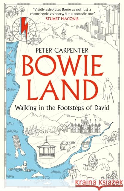 BOWIELAND: Walking In The Footsteps Of David Peter Carpenter 9781800961555 Octopus - książka