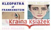 BOX - Kleopatra a Frankenstein, Sestry Blueovy) Coco Mellors 9788027614004 Slovart - książka