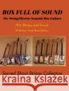 BOX FULL OF SOUND. Six String Electro Acoustic Box Guitars. Art, Design, and Sound. 14 Posters. Trade Book Edition.: Sacred Shout Strings Collection. DC, Only 9789878682105 Blurb