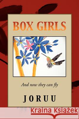 Box Girls  9781469186719 Xlibris Corporation - książka