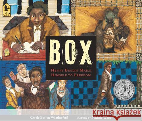 Box: Henry Brown Mails Himself to Freedom Carole Boston Weatherford Michele Wood 9781536227758 Candlewick Press (MA) - książka