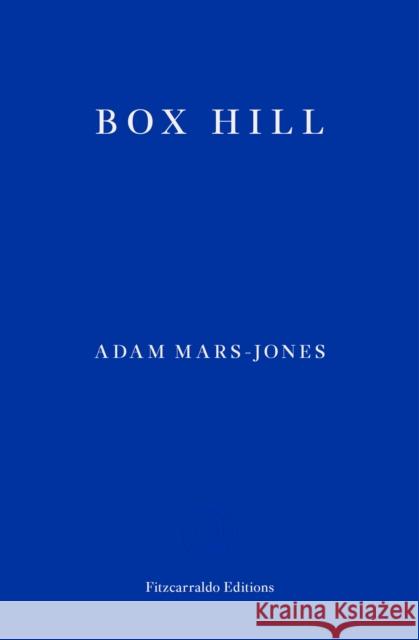 Box Hill Adam Mars-Jones 9781913097233 Fitzcarraldo Editions - książka