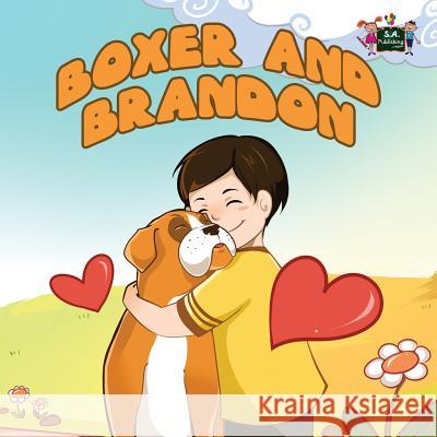 Boxer and Brandon S. a. Publishing 9781772680683 S.a Publishing - książka