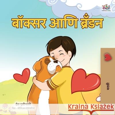 Boxer and Brandon (Marathi Children's Book) Kidkiddos Books Inna Nusinsky 9781834069371 Kidkiddos Books Ltd. - książka