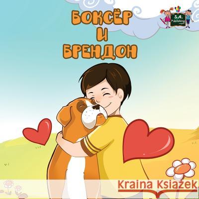 Boxer and Brandon: Russian Edition S. a. Publishing 9781772683066 S.a Publishing - książka