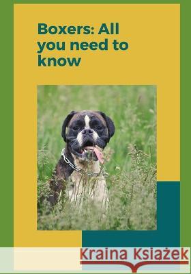 Boxers: All you need to know! Paul Fink   9798385763573 Independently Published - książka