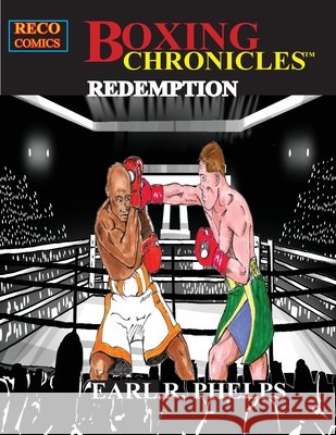 Boxing Chronicles - Redemption Earl Phelps 9781887627276 Phelps Publishing Company - książka