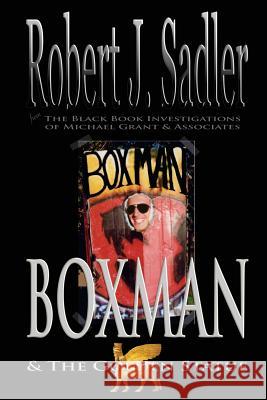 Boxman Robert J. Sadler 9781495386718 Createspace - książka