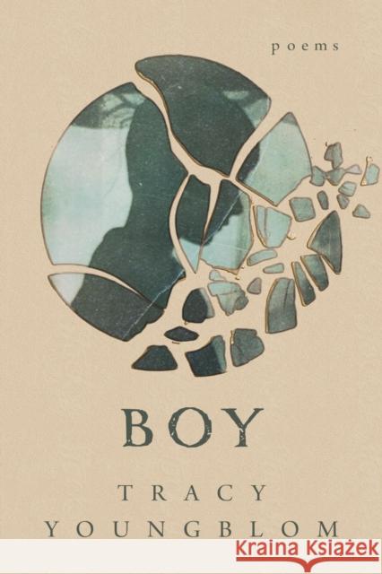 Boy Tracy Youngblom 9781933880990 CavanKerry Press - książka