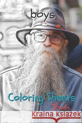 Boy Coloring Sheets: 30 Boy Drawings, Coloring Sheets Adults Relaxation, Coloring Book for Kids, for Girls, Volume 5 Coloring Books 9781798038574 Independently Published - książka