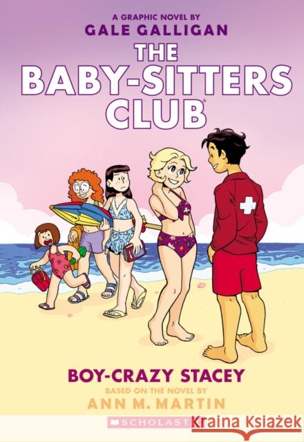 Boy-Crazy Stacey: A Graphic Novel (the Baby-Sitters Club #7) Ann M. Martin Gale Galligan 9781338888294 Scholastic US - książka