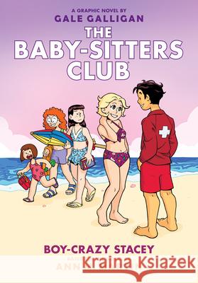 Boy-Crazy Stacey: A Graphic Novel (the Baby-Sitters Club #7): Volume 7 Martin, Ann M. 9781338304527 Graphix - książka