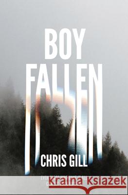 Boy Fallen Chris Gill 9780994462084 Prntd Publishing - książka