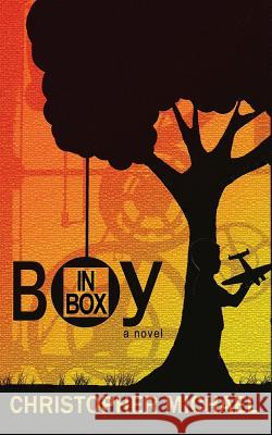 Boy in Box Christopher R. Michael 9780615835563 Hubbub Publishing - książka