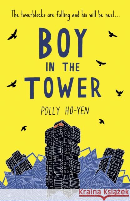 Boy In The Tower Polly Ho-Yen 9780552569163 Penguin Random House Children's UK - książka