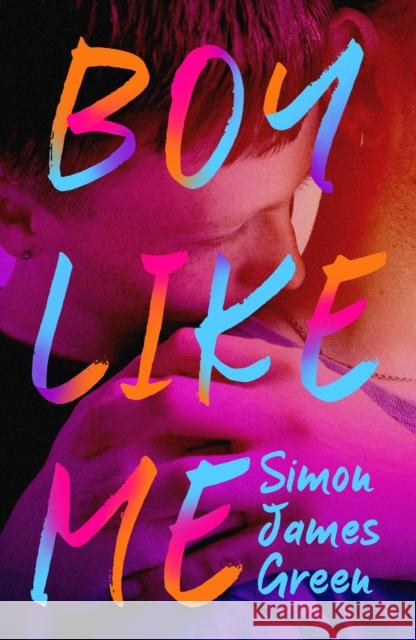 Boy Like Me Simon James Green 9780702313653 Scholastic - książka