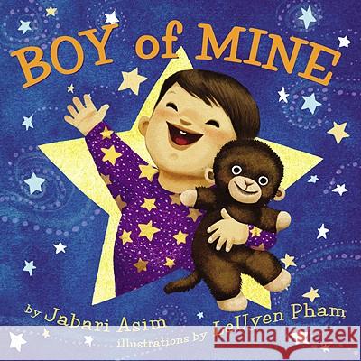 Boy of Mine Jabari Asim LeUyen Pham 9780316735773 LB Kids - książka