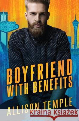 Boyfriend With Benefits Allison Temple 9781777245122 Allison Temple Books - książka